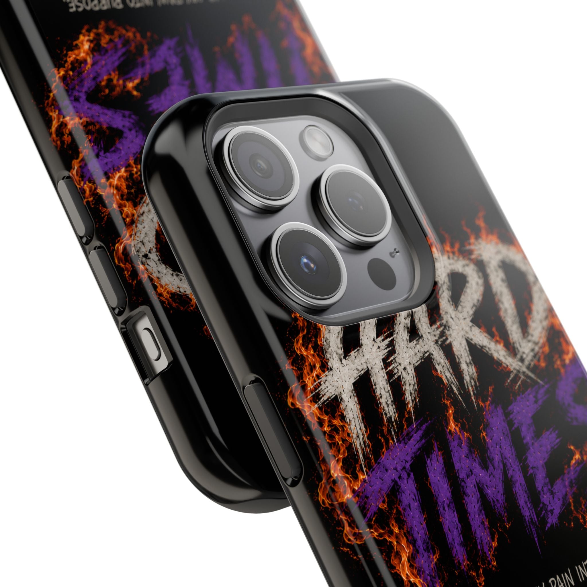 Impact-Resistant Phone Case — "HARD TIMES" Flame Graphic, Motivational Quote