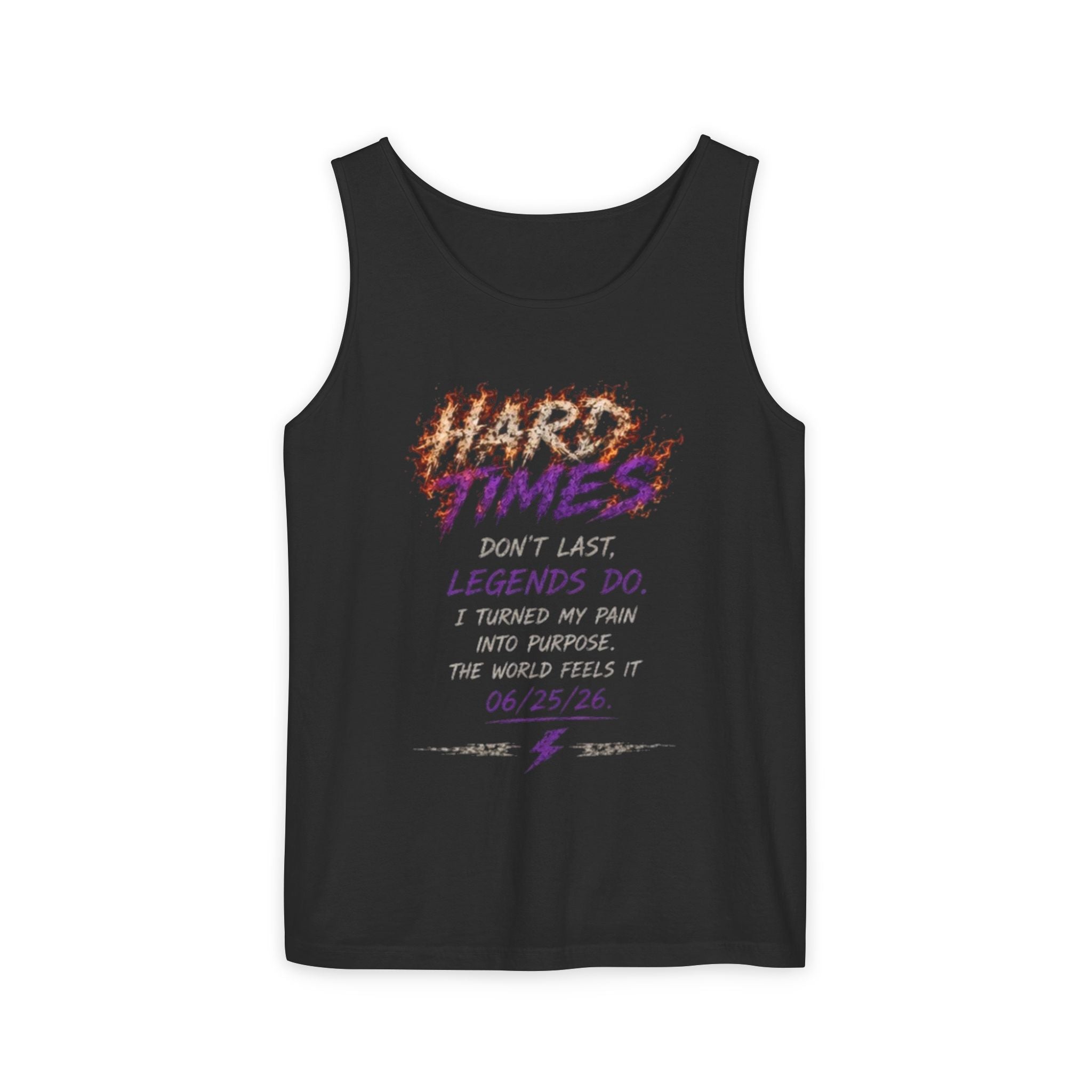 Tank Top — "Good Times Don't Last, Legends Do" Motivational Graphic Tank